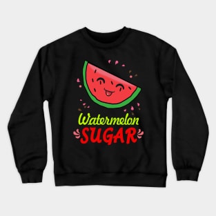 Watermelon Sugar Crewneck Sweatshirt